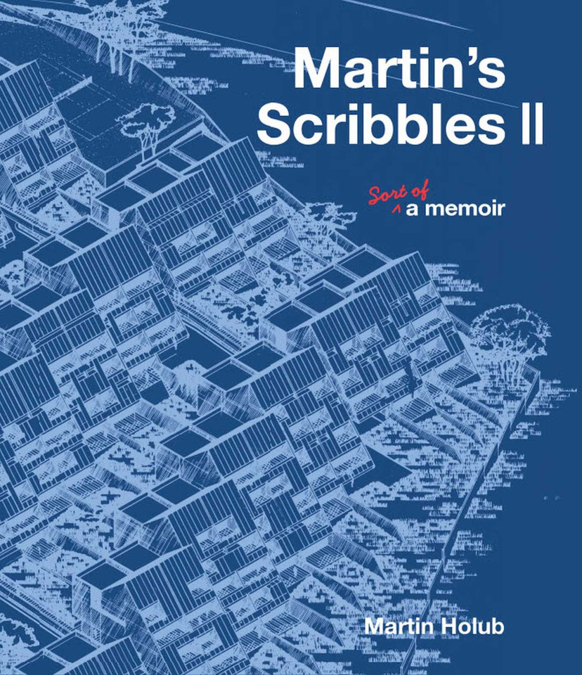 Martin's Scribbles II: Sort of a Memoir book cover by Martin Holub