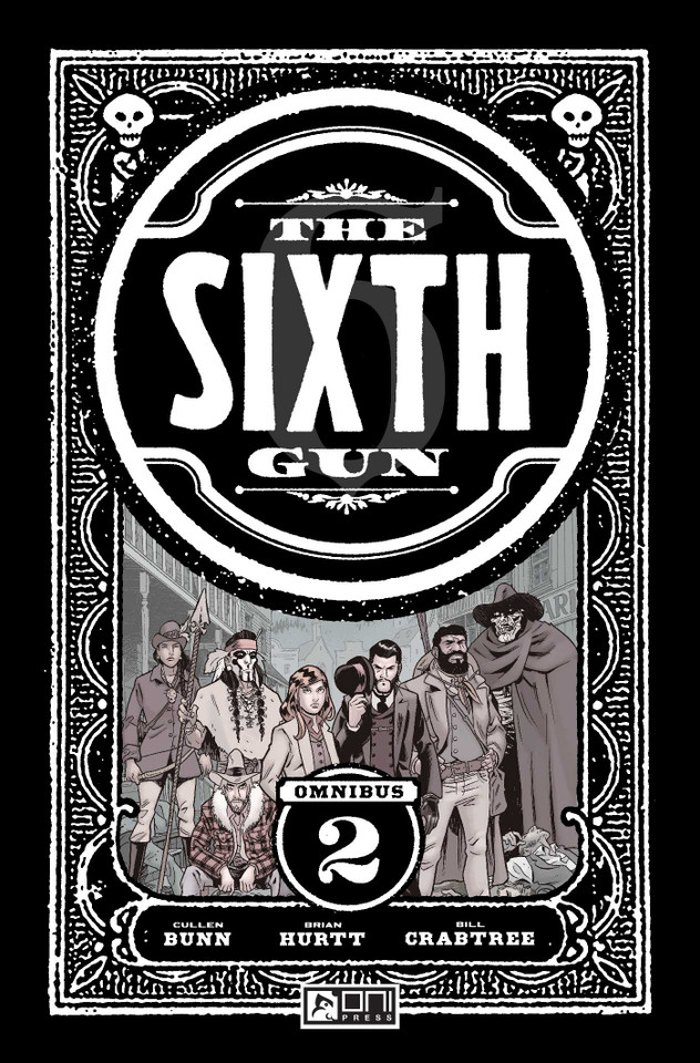 The Sixth Gun Omnibus Vol. 2 (Sixth Gun) book cover by Cullen Bunn, Brian Hurtt