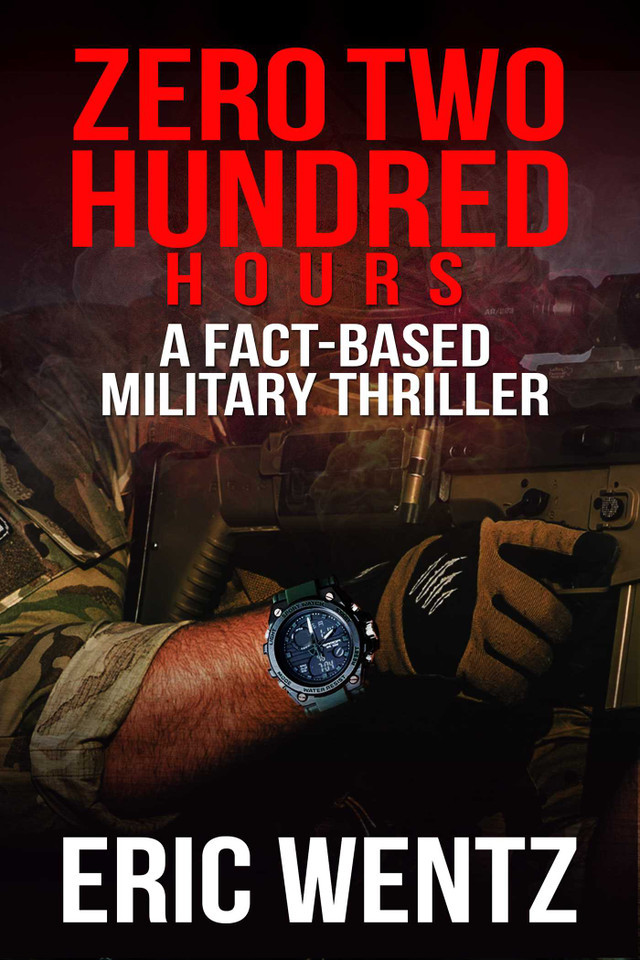 Zero Two Hundred Hours book cover by Eric Wentz
