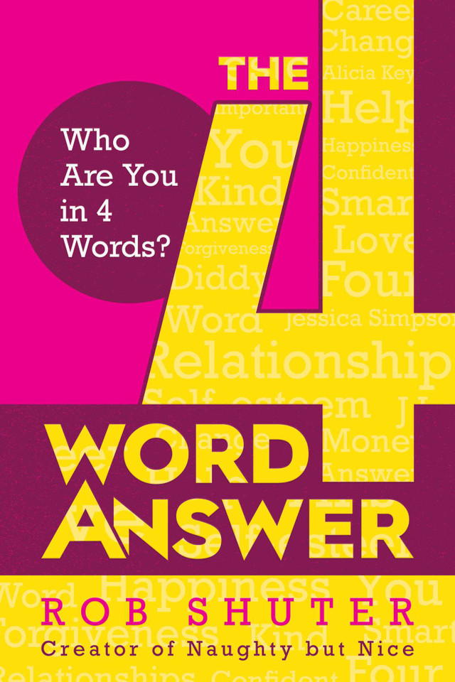 The 4 Word Answer: Who Are You in 4 Words? book cover by Rob Shuter