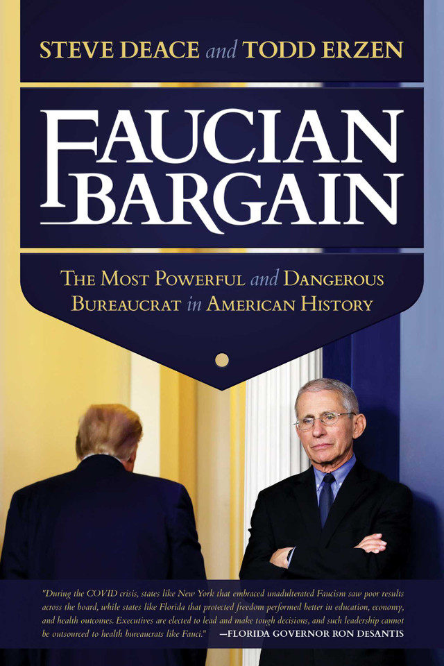 Faucian Bargain: The Most Powerful and Dangerous Bureaucrat in American History book cover by Steve Deace, Todd Erzen