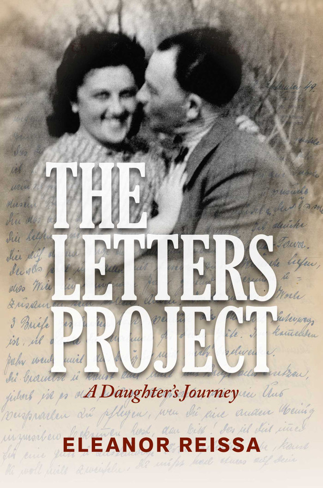 The Letters Project: A Daughter's Journey book cover by Eleanor Reissa