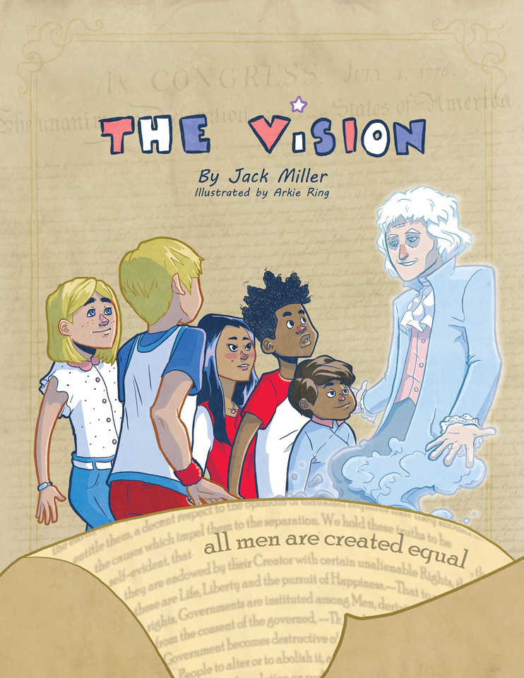 The Vision: All Men Are Created Equal book cover by Jack Miller