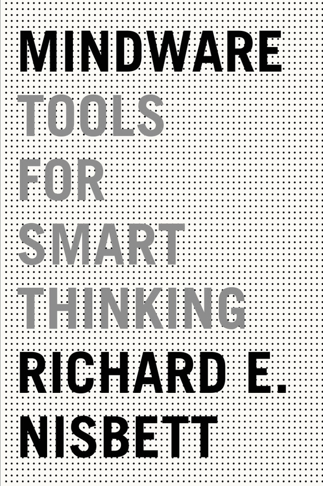 Mindware: Tools for Smart Thinking [9780374536244]