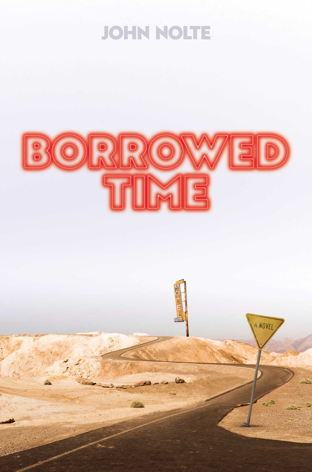 Borrowed Time book cover by John Nolte
