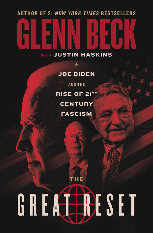 The Great Reset: Joe Biden and the Rise of Twenty-First-Century Fascism (The Great Reset Series) book cover by Glenn Beck