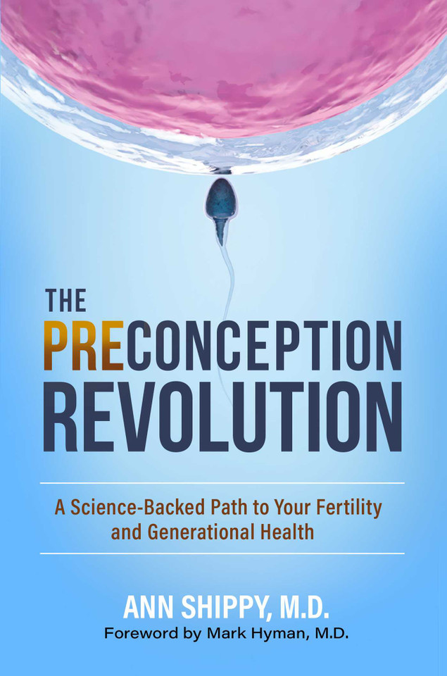 The Preconception Revolution: A Science-Backed Path to Your Fertility and Generational Health book cover by Ann Shippy