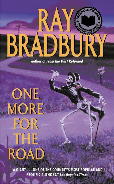 One More for the Road: A New Story Collection book cover by Ray Bradbury