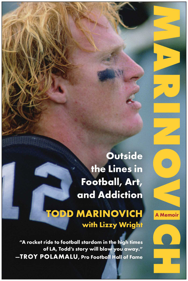 Marinovich: Outside the Lines in Football, Art, and Addiction book cover by Todd Marinovich