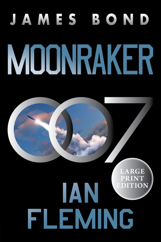 Moonraker: A James Bond Novel (James Bond #3) book cover by Ian Fleming