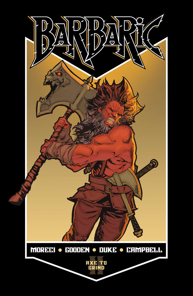 Barbaric Vol. 2: Axe to Grind (Barbaric) book cover by Michael Moreci