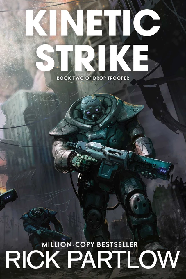 Kinetic Strike (Drop Trooper, Book 2) (Drop Trooper) book cover by Rick Partlow