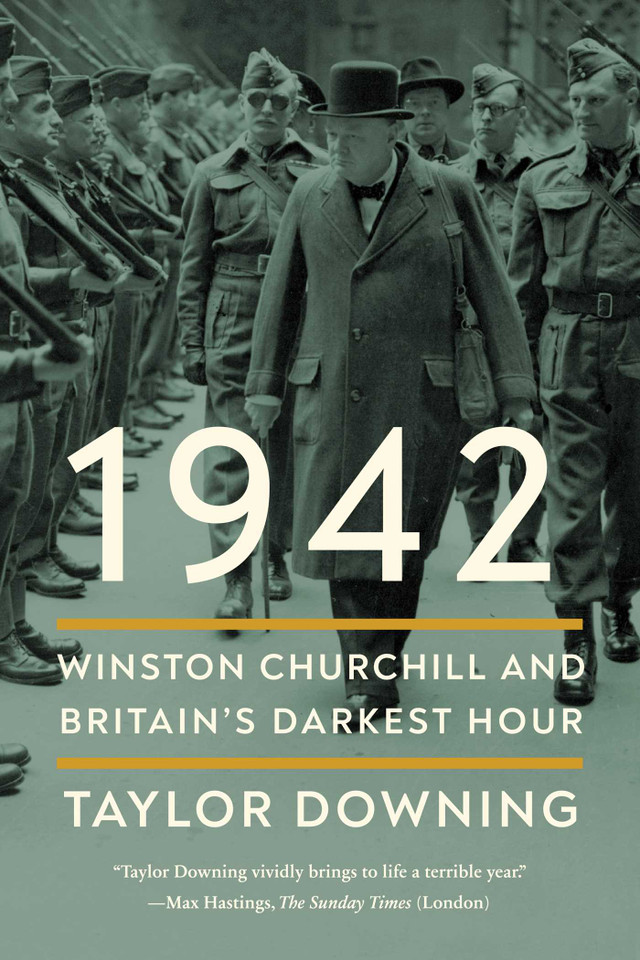 1942: Winston Churchill and Britain's Darkest Hour book cover by Taylor Downing