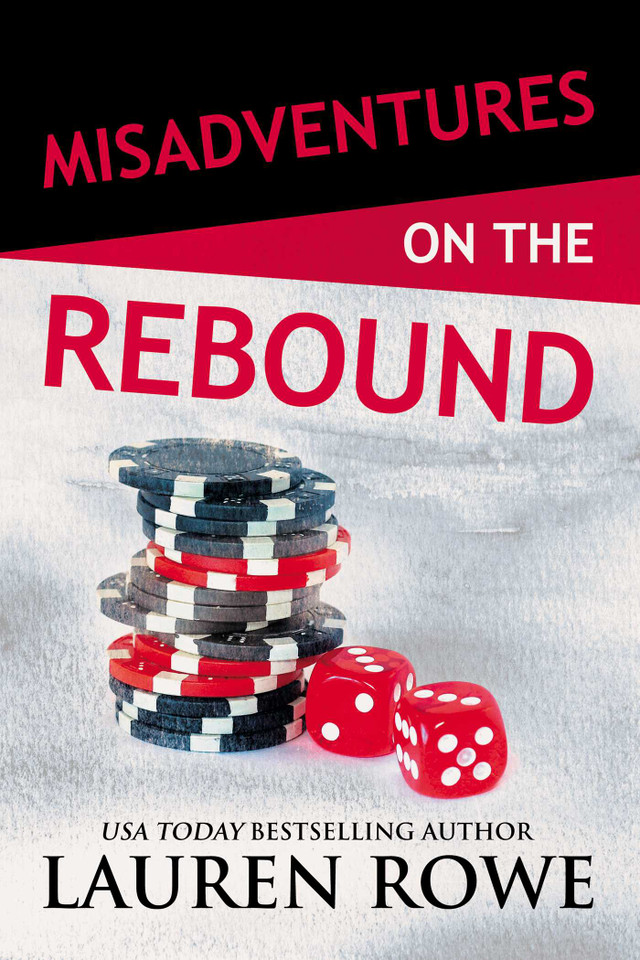Misadventures on the Rebound (Misadventures) book cover by Lauren Rowe