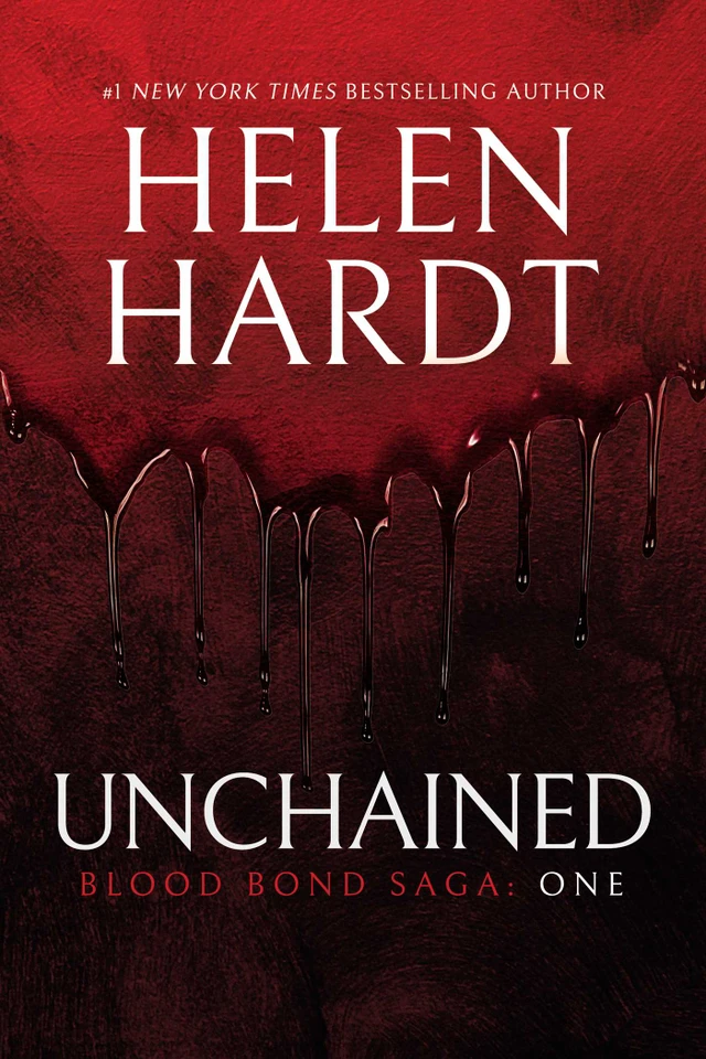 Unchained (Blood Bond Saga) book cover by Helen Hardt