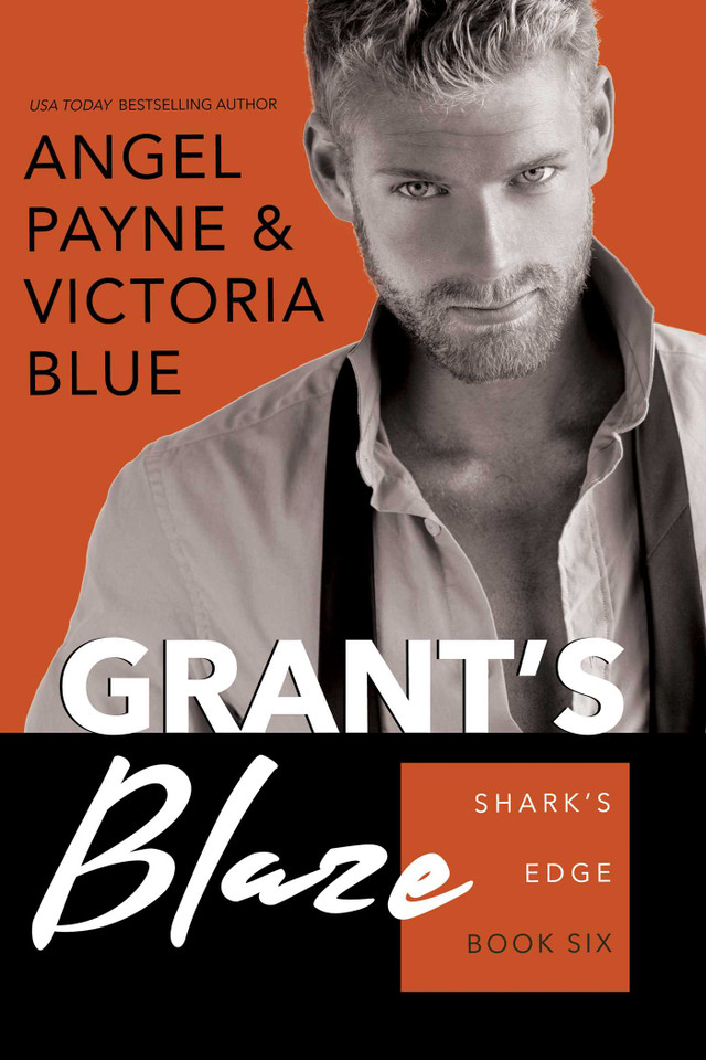 Grant's Blaze (Shark's Edge) book cover by Angel Payne, Victoria Blue