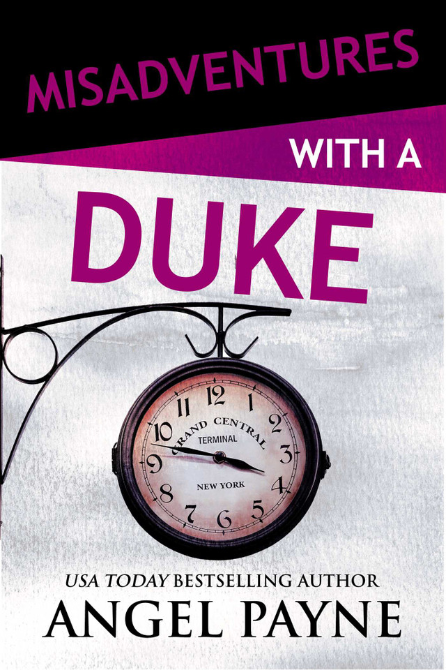 Misadventures with a Duke (Misadventures) book cover by Angel Payne