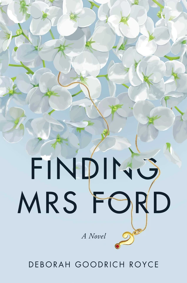 Finding Mrs. Ford: A Novel book cover by Deborah Goodrich Royce