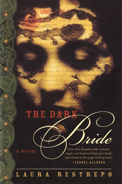 The Dark Bride: A Novel book cover by Laura Restrepo