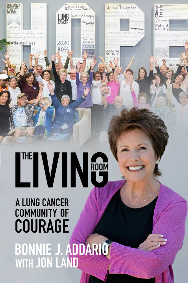 The Living Room: A Lung Cancer Community of Courage book cover by Bonnie  J. Addario