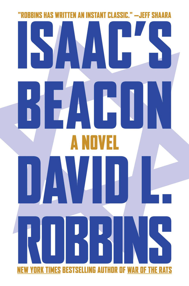 Isaac's Beacon: A Novel (The Promised Wars) book cover by David  L. Robbins