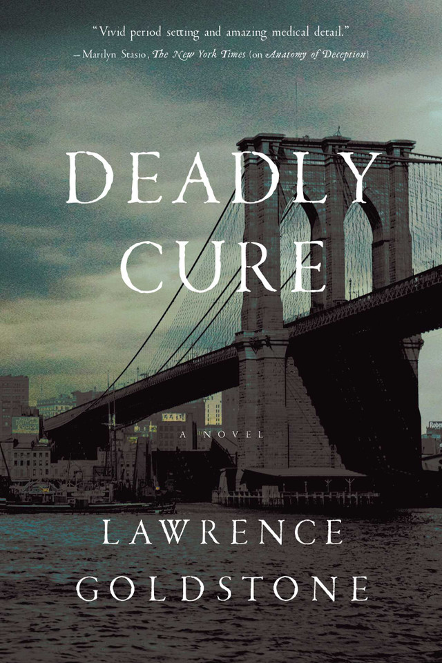 Deadly Cure: A Novel book cover by Lawrence Goldstone