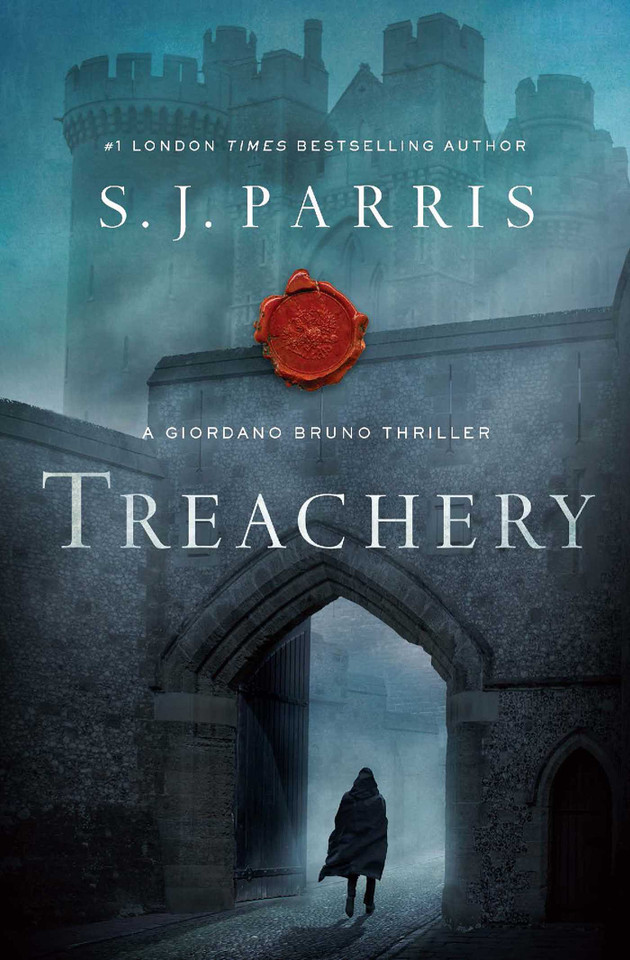 Treachery: A Giordano Bruno Thriller (Giordano Bruno Mysteries) book cover by S. J. Parris