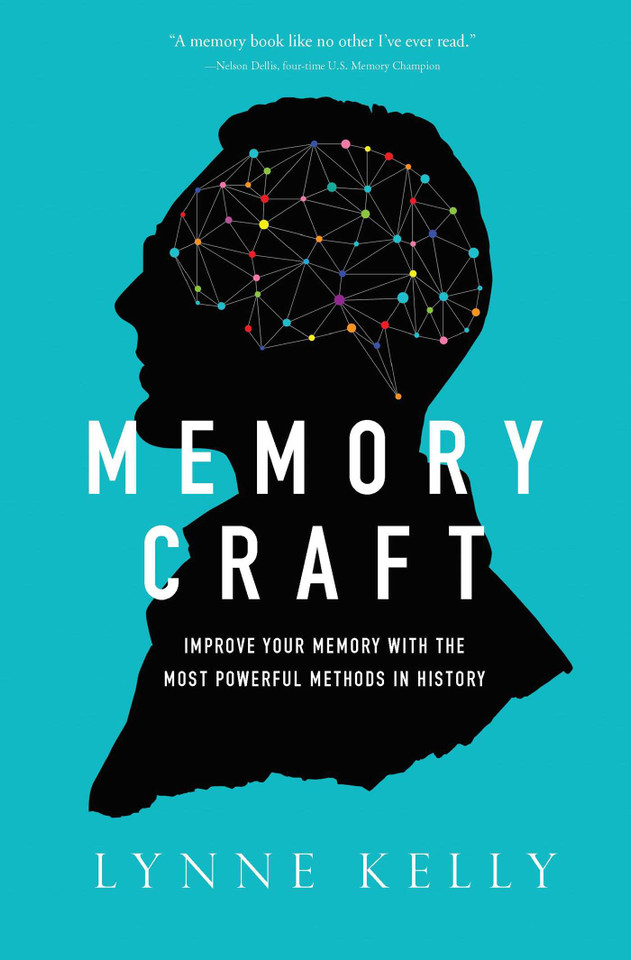Memory Craft: Improve Your Memory with the Most Powerful Methods in History book cover by Lynne Kelly