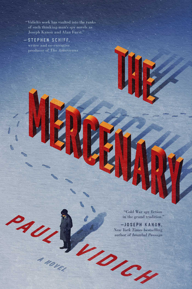 The Mercenary: A Novel book cover by Paul Vidich