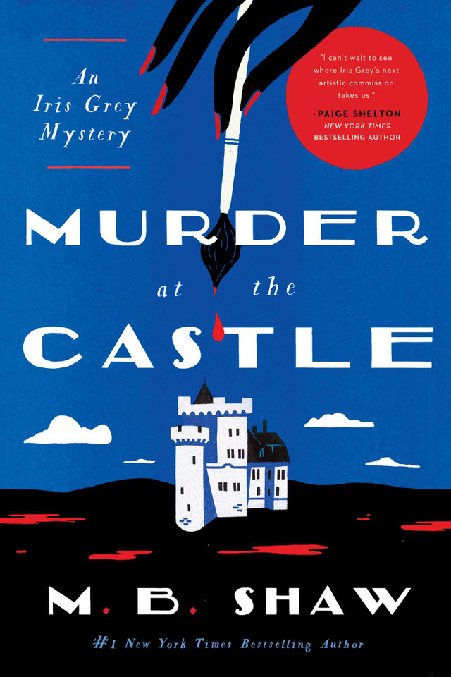 Murder at the Castle: An Iris Grey Mystery book cover by M. B. Shaw