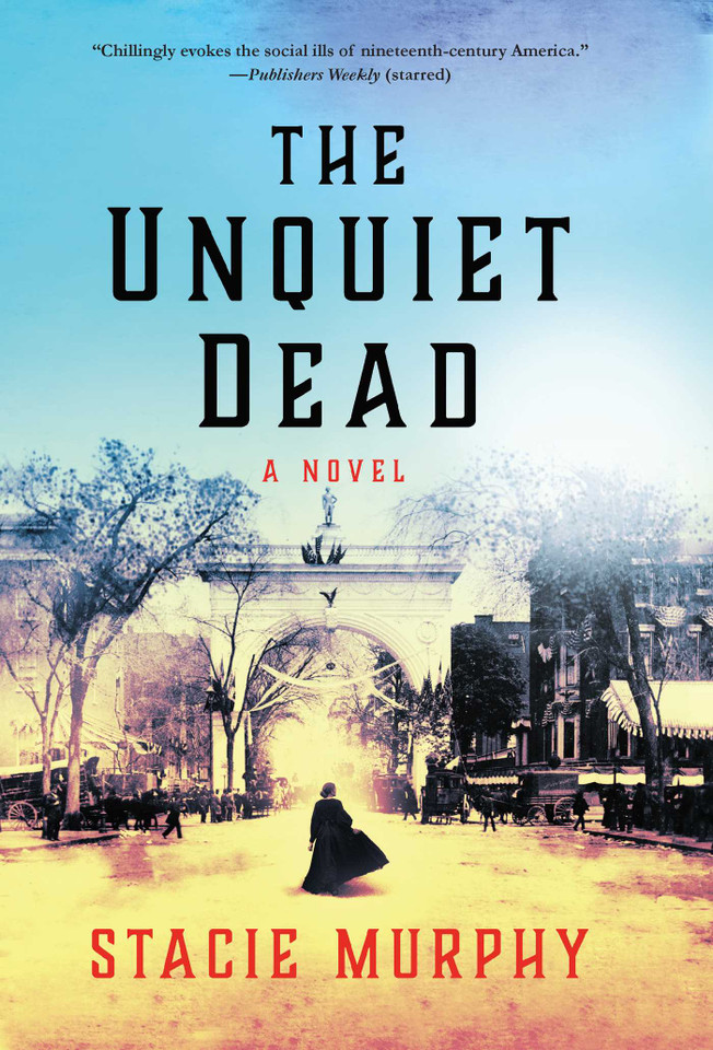 The Unquiet Dead: A Novel book cover by Stacie Murphy