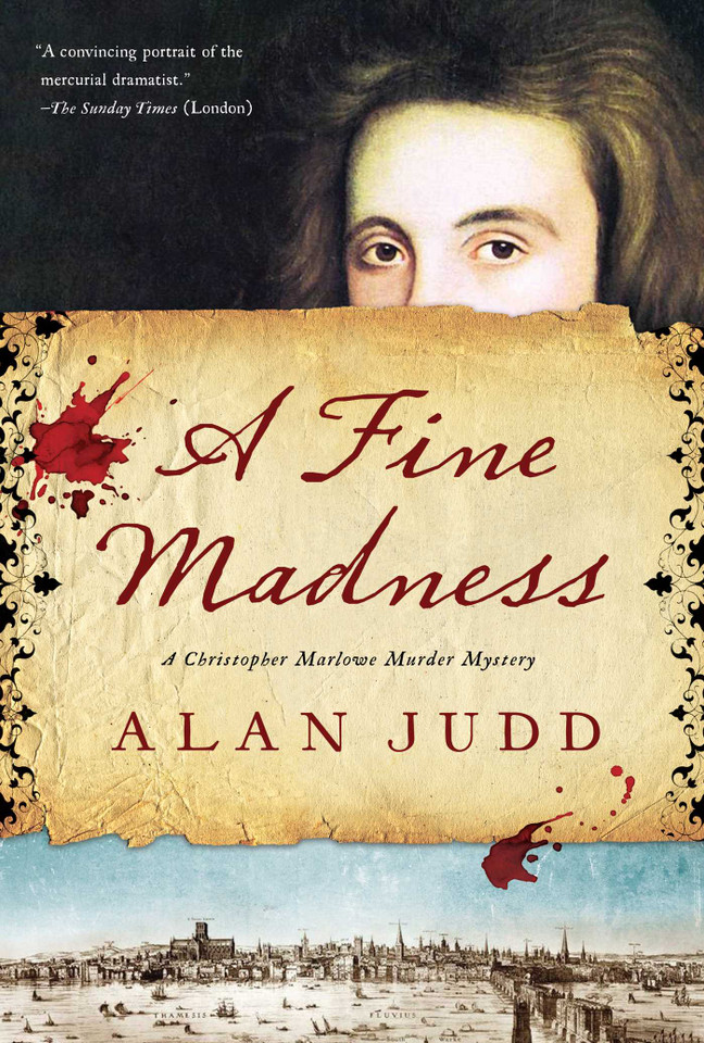 A Fine Madness: A Christopher Marlowe Murder Mystery book cover by Alan Judd
