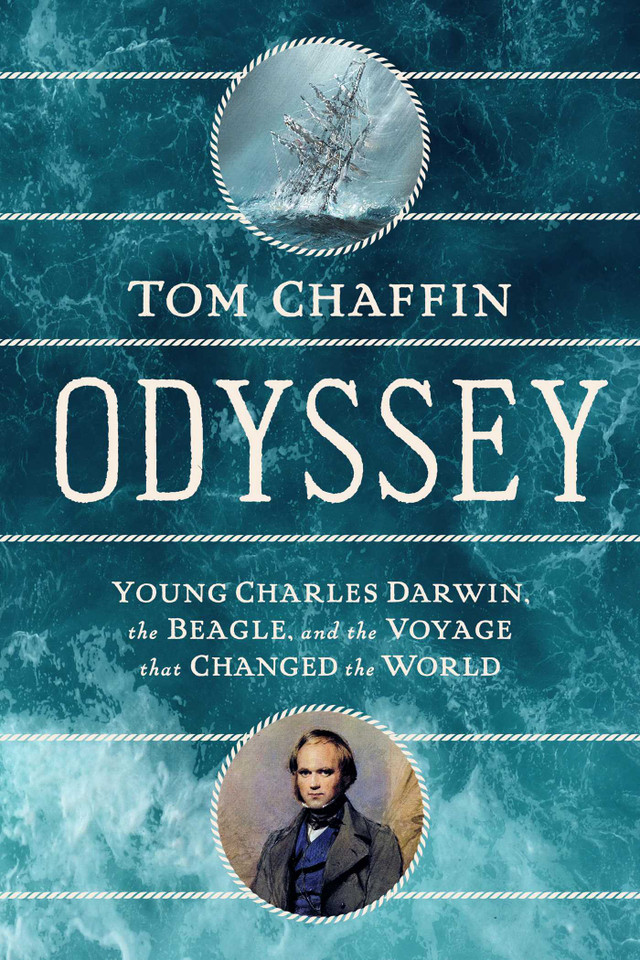 Odyssey: Young Charles Darwin, The Beagle, and The Voyage that Changed the World book cover by Tom Chaffin