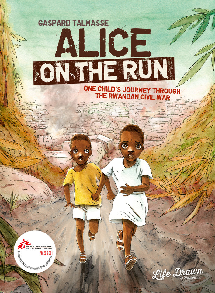 Alice on the Run: One Child's Journey Through the Rwandan Civil War book cover by Gaspard Talmasse