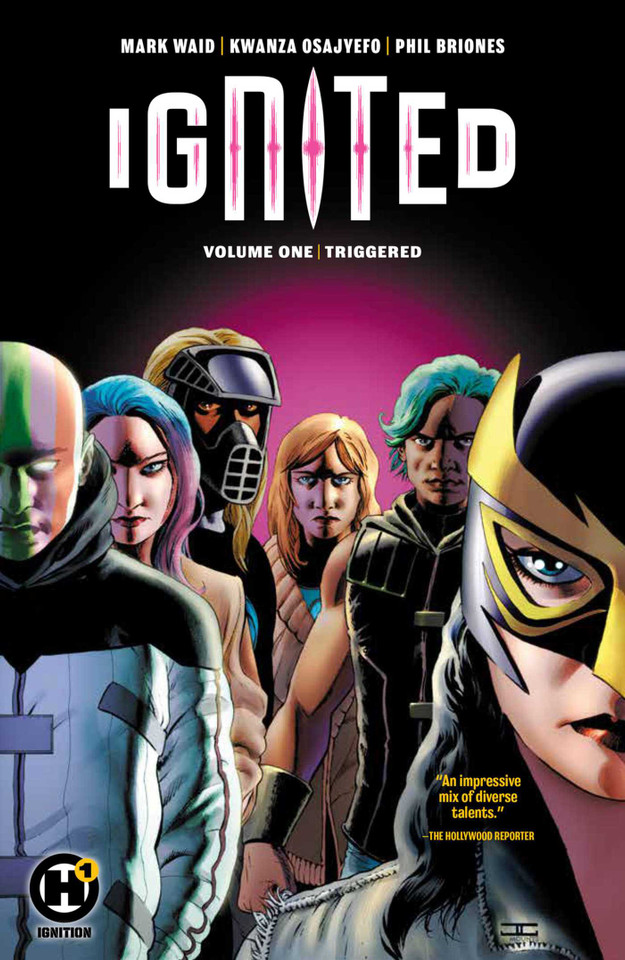 Ignited Vol.1 book cover by Mark Waid, Kwanza Osajyefo