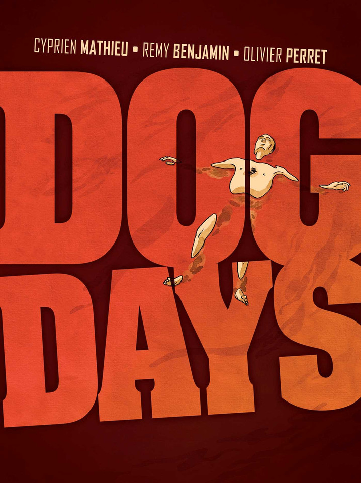 Dog Days book cover by Cyprien  Mathieu