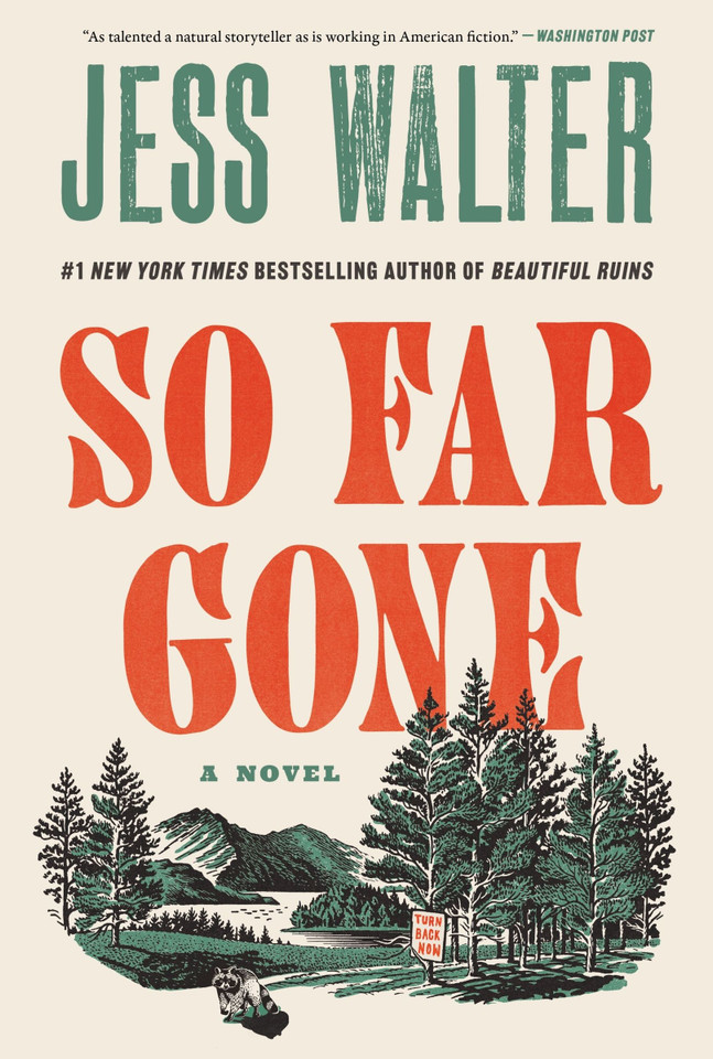 So Far Gone: A Novel book cover by Jess Walter