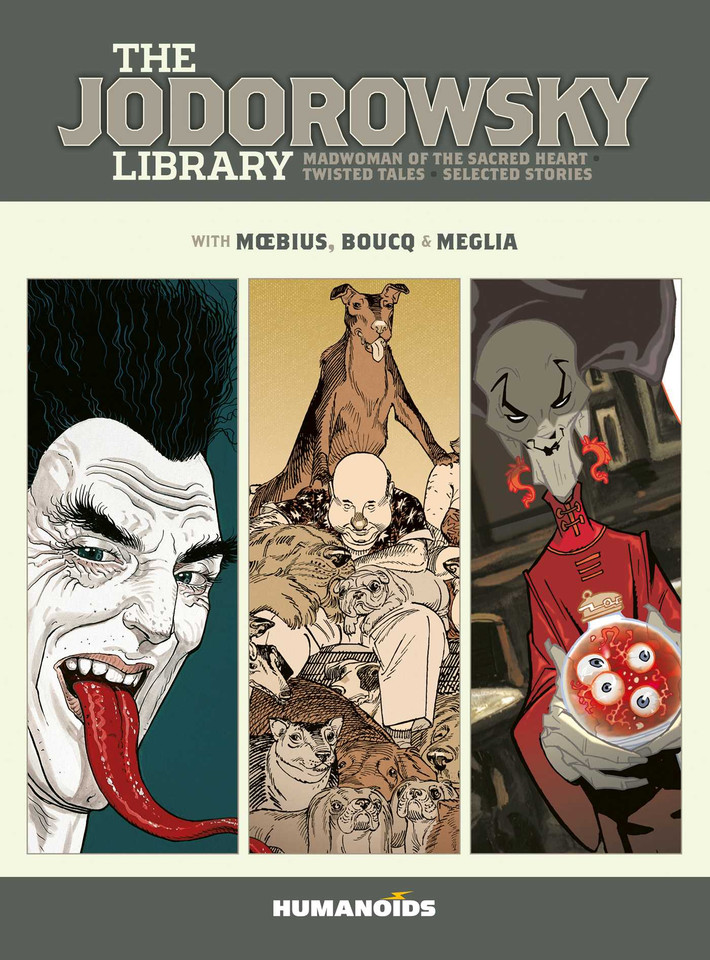 The Jodorowsky Library: Book Six: Madwoman of the Sacred Heart • Twisted Tales (The Jodorowsky Library) book cover by Alejandro Jodorowsky