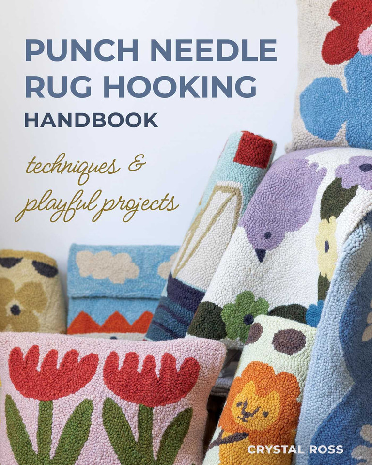 Punch Needle Rug Hooking Handbook: Techniques & Playful Projects book cover by Crystal Ross