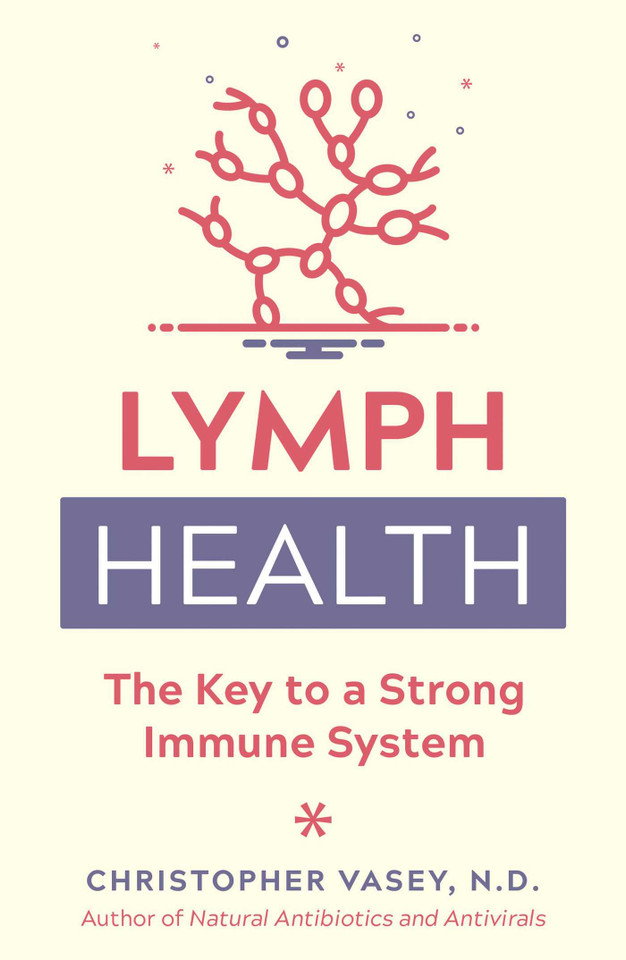Lymph Health: The Key to a Strong Immune System book cover by Christopher Vasey