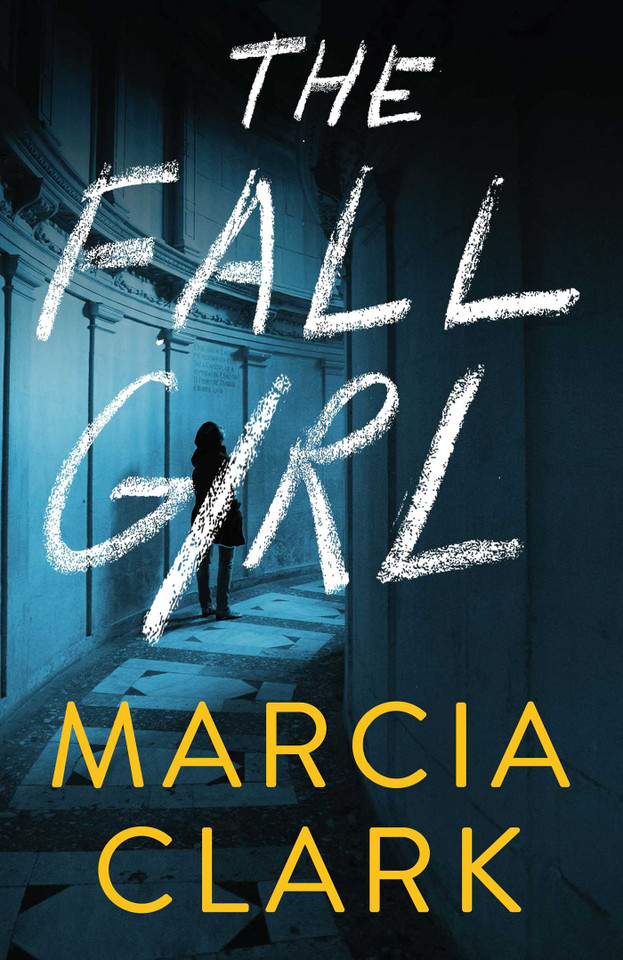The Fall Girl book cover by Marcia  Clark