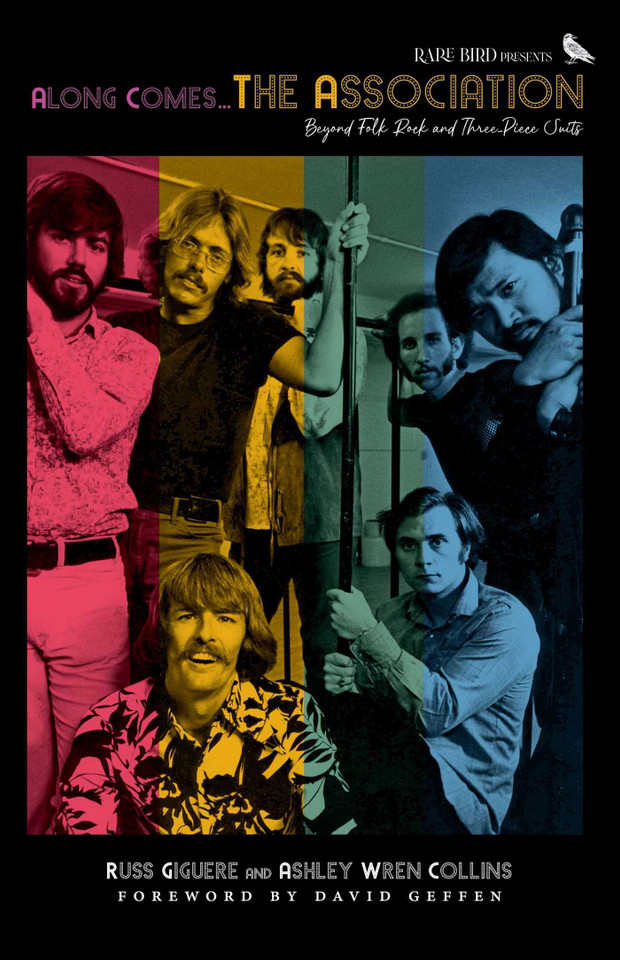 Along Comes The Association: Beyond Folk Rock and Three-Piece Suits book cover by Russ   Giguere