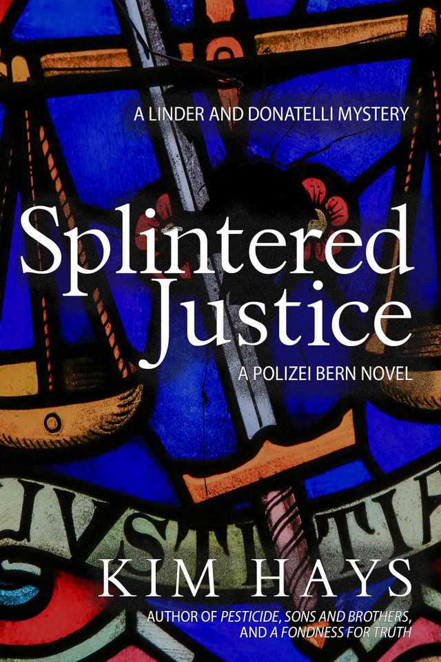 Splintered Justice: A Linder and Donatelli Mystery (A Linder and Donatelli Mystery) book cover by Kim Hays