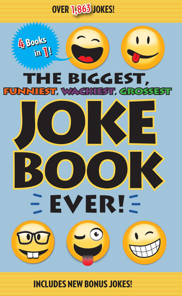 The Biggest, Funniest, Wackiest, Grossest Joke Book Ever! book cover by Editors of Portable Press
