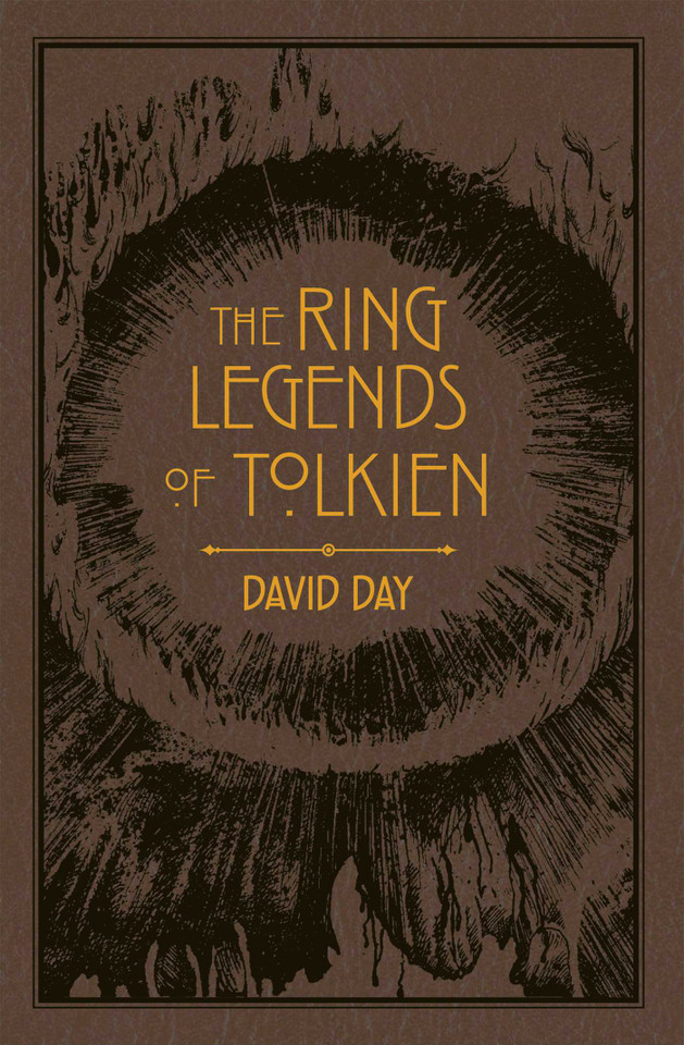 Ring Legends of Tolkien (Tolkien Illustrated Guides) book cover by David Day
