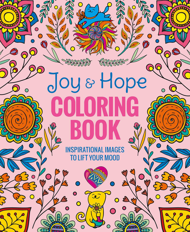 Joy & Hope Coloring Book: Inspirational Images to Lift Your Mood book cover by Editors of Thunder Bay Press