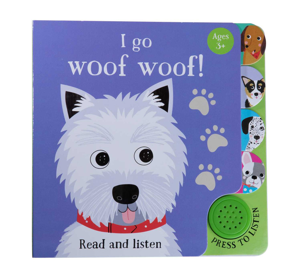 I Go...Woof Woof (Sound Book) (iSeek) book cover by Insight Editions