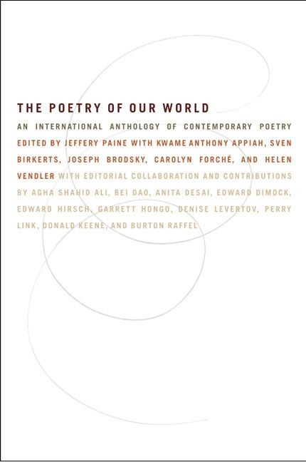 The Poetry of Our World: An International Anthology of Contemporary Poetry book cover by Ed J. Paine