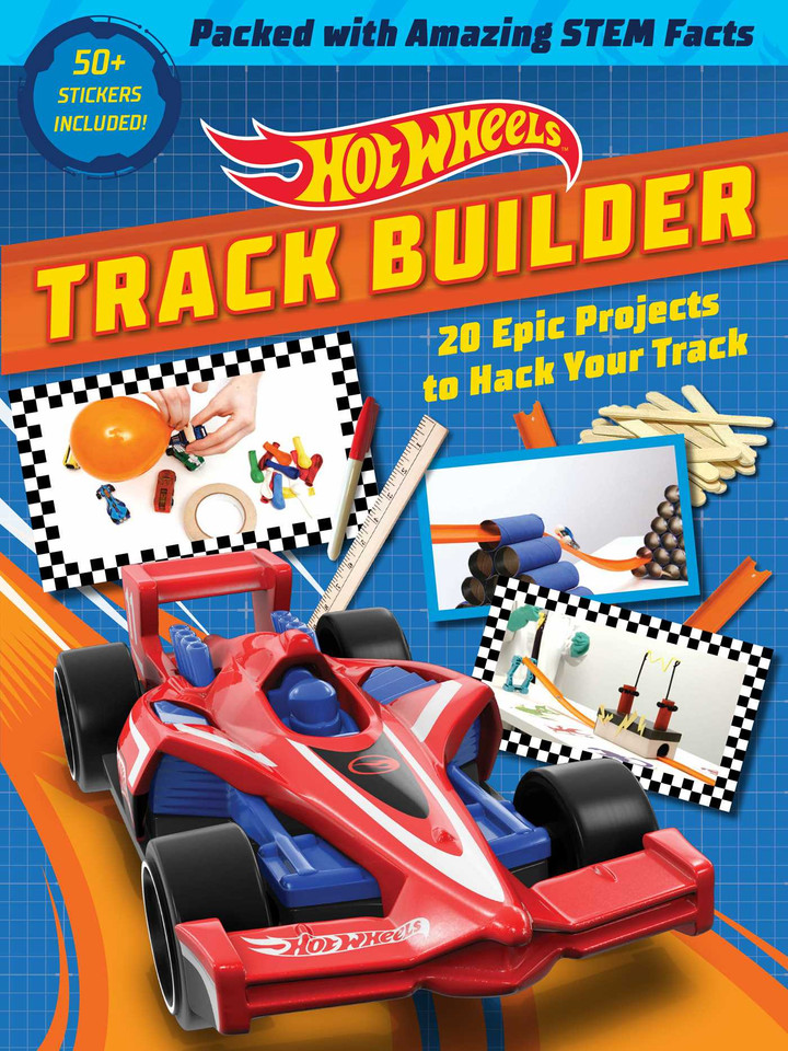 Hot Wheels Track Builder: 20 Epic Projects to Hack Your Track (STEM Books for Kids, Activity Books for Kids, Maker Books for Kids, Books for Kids 8+) book cover by Ella Schwartz