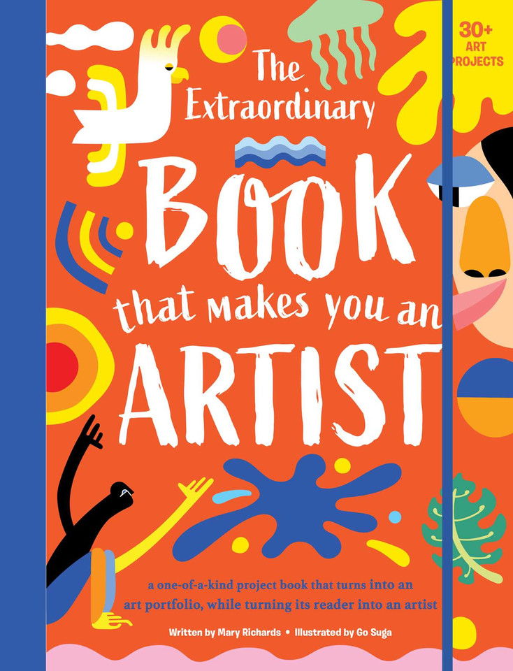 The Extraordinary Book That Makes You An Artist (The Extraordinary Book) book cover by Mary Richards